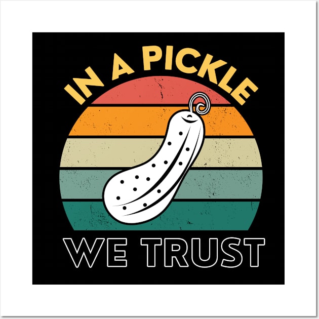 In A Pickle We Trust Vintage Sunset Funny Wall Art by DesignArchitect